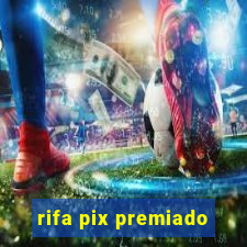 rifa pix premiado